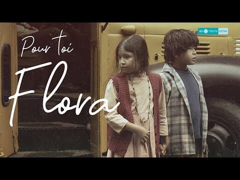 Pour toi Flora | Bande annonce