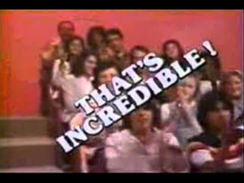 THAT'S INCREDIBLE (1980-84) THEME (no audience noise)