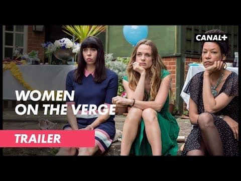 Trailer | Women on the Verge | CANAL+