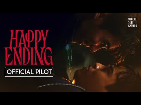 Happy Ending  |  แฮปปี้ เอนดิ้ง  |  Official Pilot