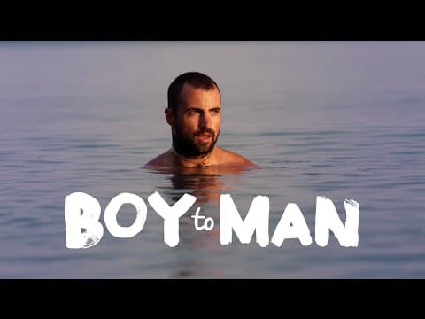 Trailer | Boy to Man