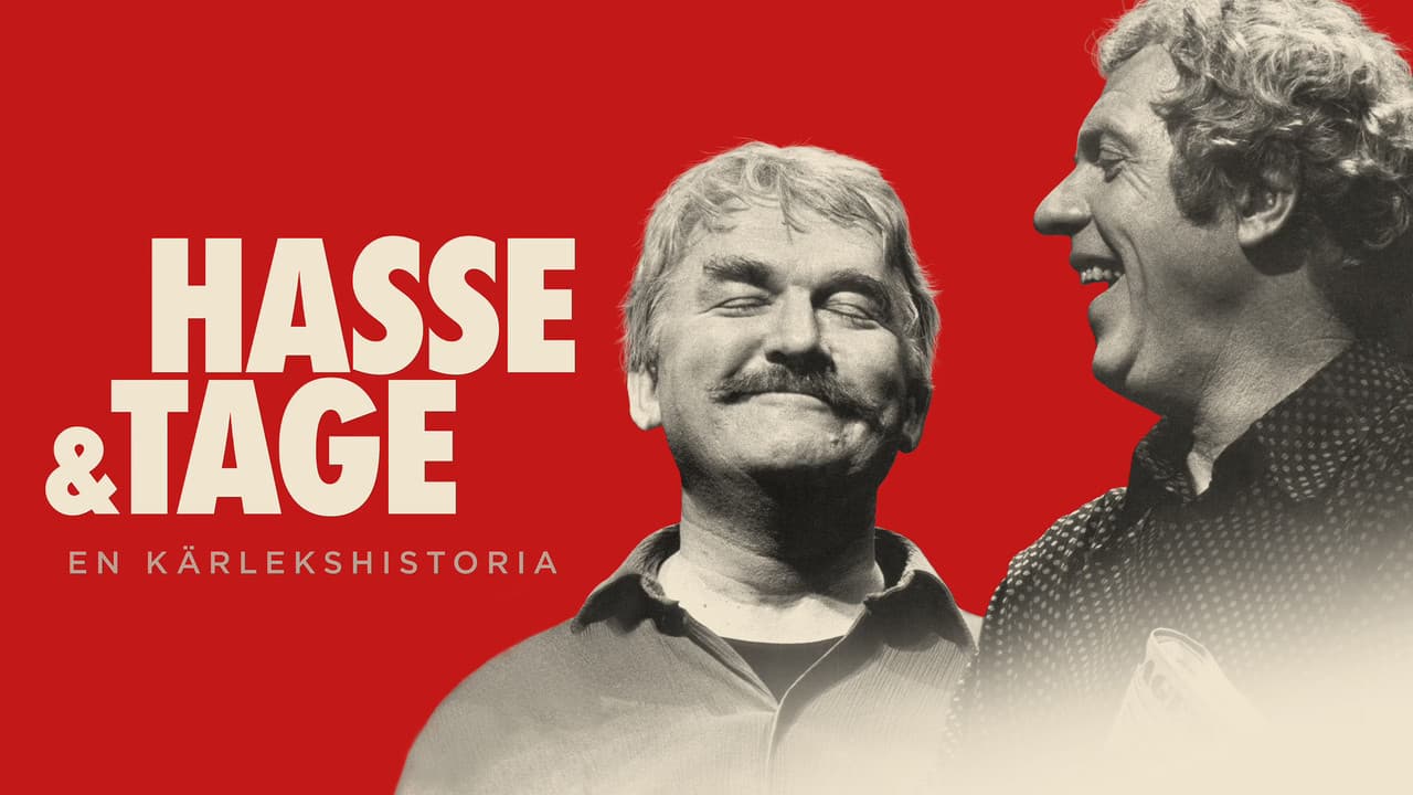 Hasse and Tage - A Love Story