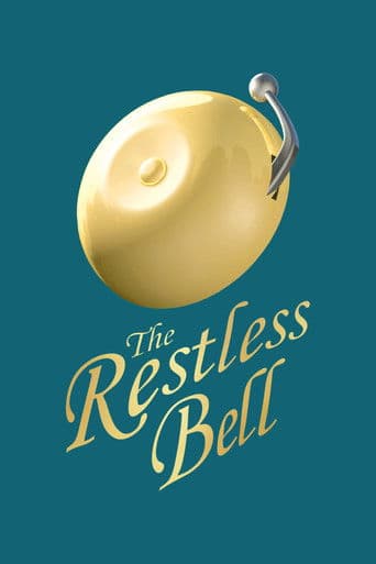 The Restless Bell