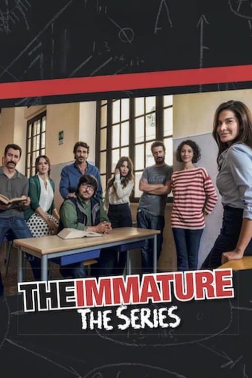 The Immature - The Series