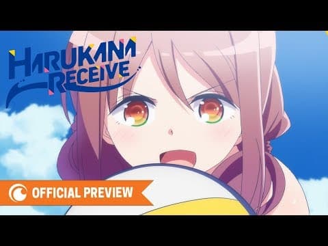Harukana Receive - OFFICIAL PREVIEW