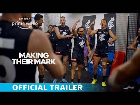 Making Their Mark | Official Trailer | AFL Docu-Series | 2021 | Amazon Original