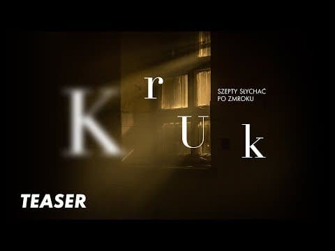 Kruk. Szepty słychać po zmroku – serialowy thriller CANAL+ | teaser 4K