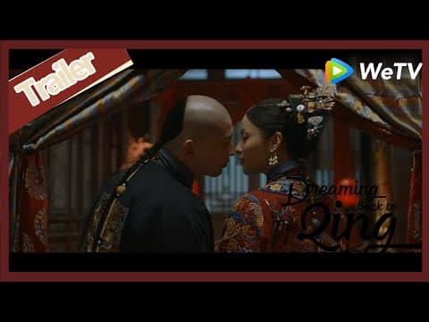 【ENG SUB】Dreaming Back to the Qing Dynasty trailer : A romantic and sweet palace drama will come !