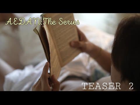 AEDAN: TEASER TWO