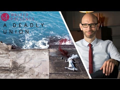 A DEADLY UNION - WALTER'S INTRO